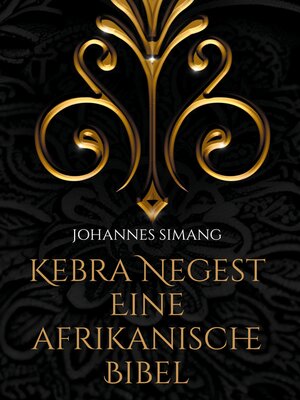 cover image of Kebra Negest Eine afrikanische Bibel